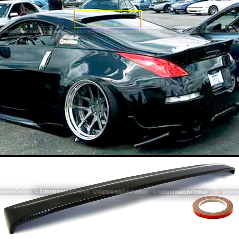 Fit 03 08 350z Z33 Painted Glossy Black Roof Wing Spoiler Visor Ebay